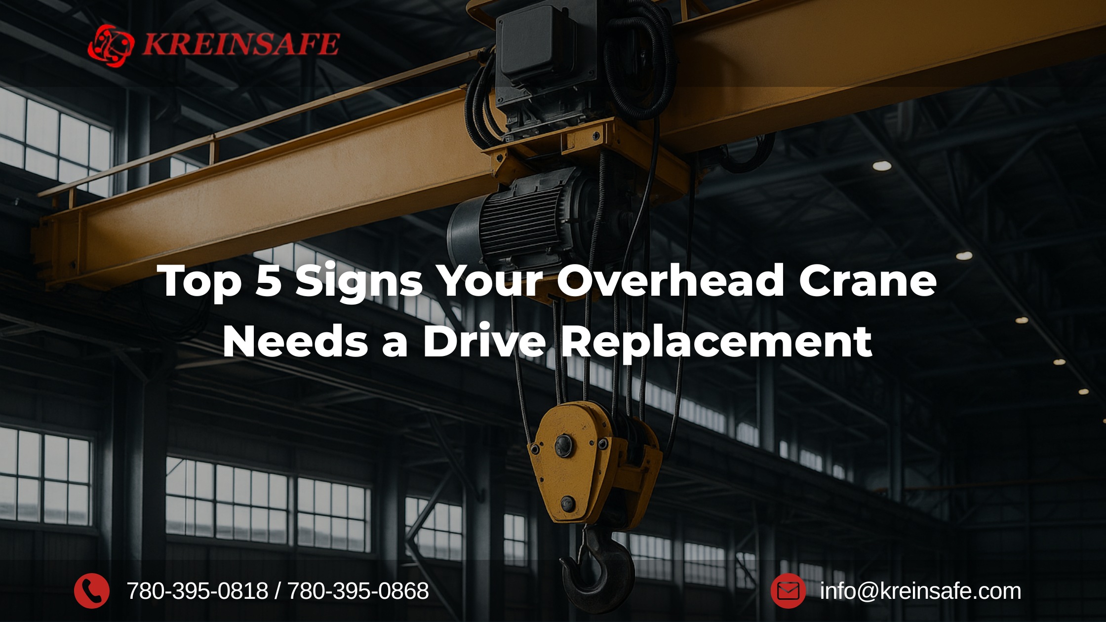 Top 5 Signs Your Overhead Crane Needs a Drive Replacement